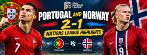 Portugal and Norway 2-1 Nations League highlights banner